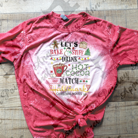 Let’s bake stuff drink hot cocoa watch hallmark Christmas movies