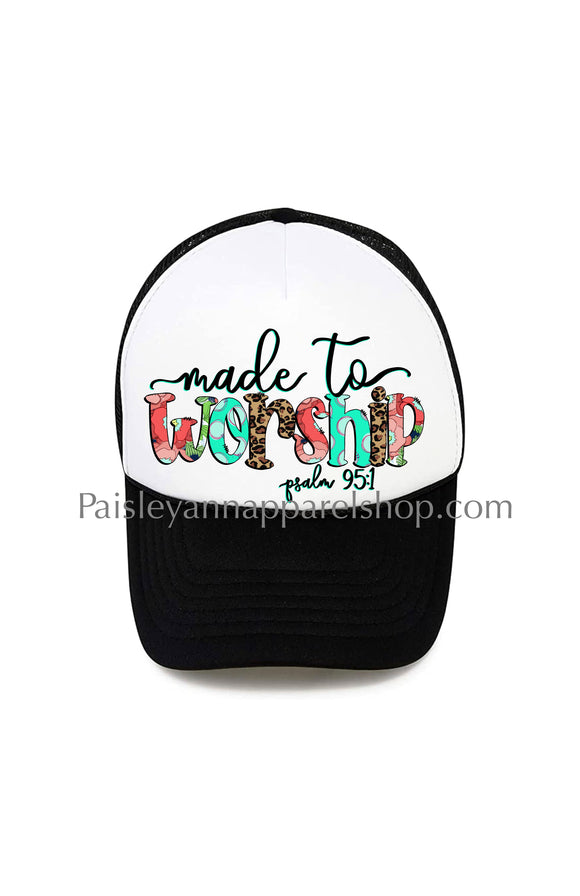Made to worship trucker hat