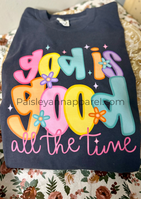God is good all the time size M RTS