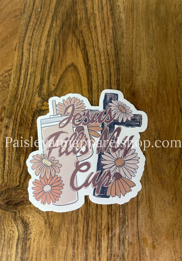 Jesus fills my cup sticker
