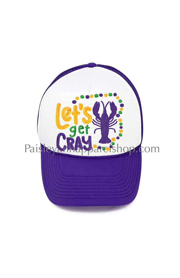 Let’s get cray trucker hat Mardi Gras