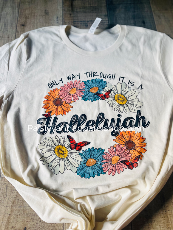 Only way through it is a Hallelujah