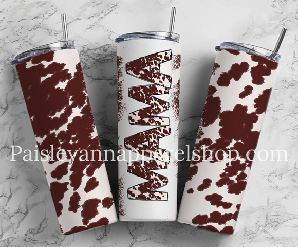 Brown cow print mama 20 oz tumbler