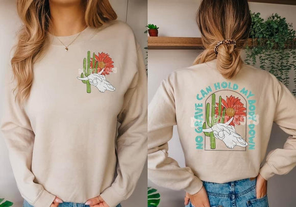 No grave can hold my body down long sleeve