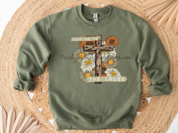 Lead Me to the Cross Sweatshirt