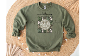 Military wifey sweatshirt