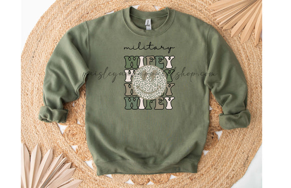 Military wifey sweatshirt