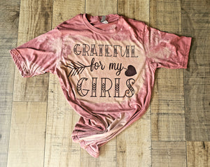 Grateful for my Girls girl mom tee