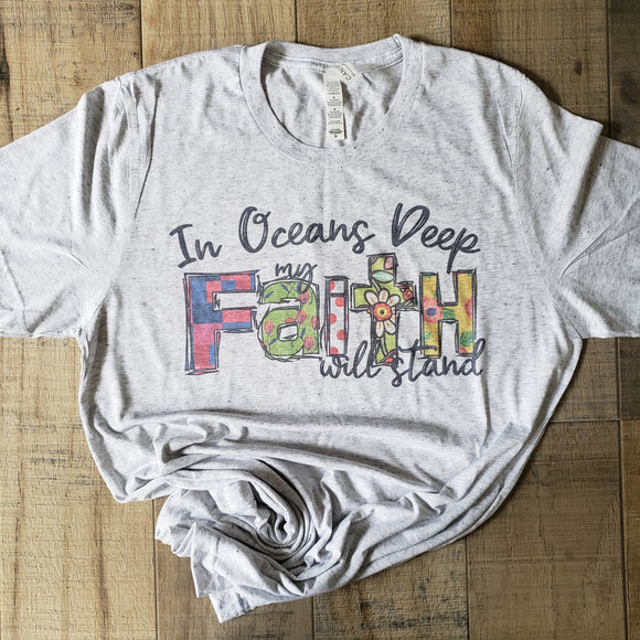 In oceans deep my faith will stand bella canvas