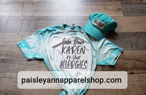 Calm down Karen its just allergies tahiti