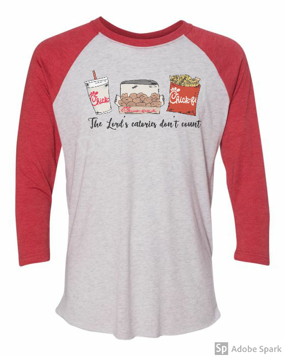 The lords calories dont count chic fil