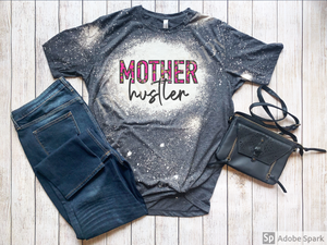 Mother hustler