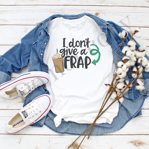 I dont give a frap